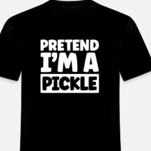 Pretend I'm a pickle